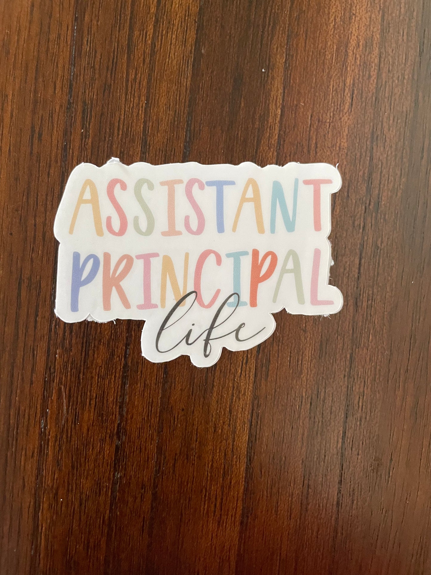 Assistant Principal Vinyl Stickers